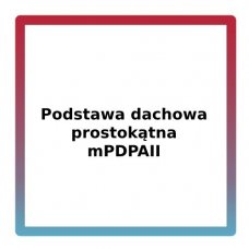 Podstawa dachowa prostokątna mPDPAII