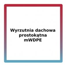 Wyrzutnia dachowa prostokątna mWDPE